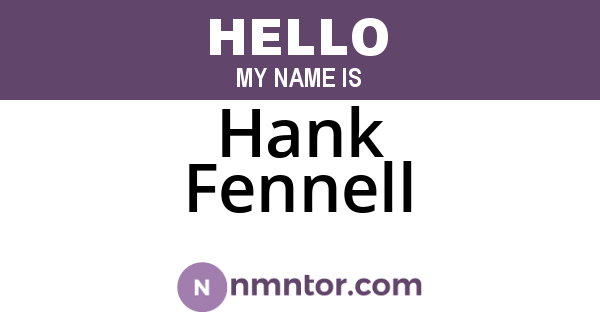 Hank Fennell