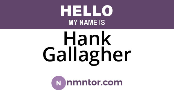 Hank Gallagher