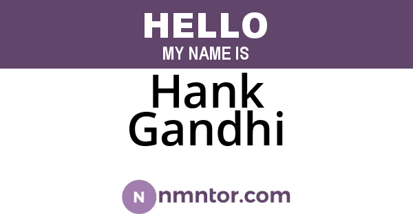 Hank Gandhi