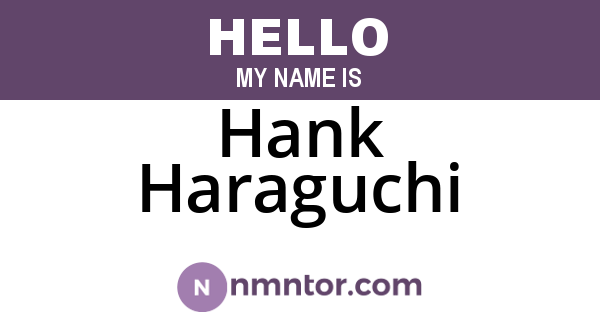 Hank Haraguchi