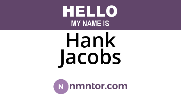 Hank Jacobs