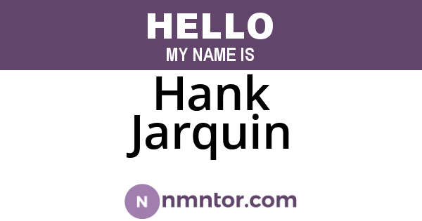 Hank Jarquin