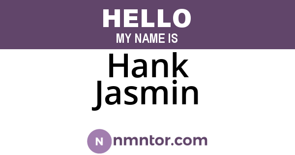 Hank Jasmin