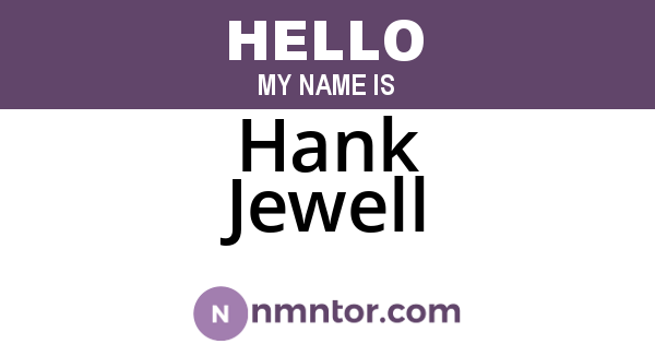 Hank Jewell