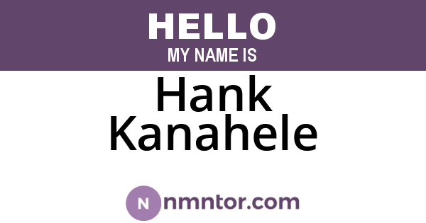 Hank Kanahele