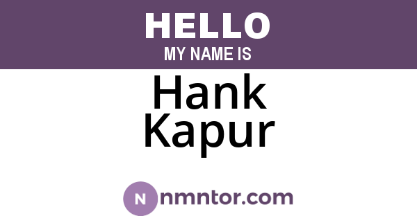 Hank Kapur