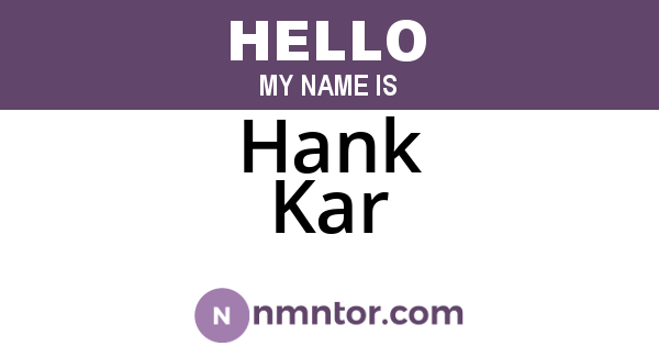 Hank Kar