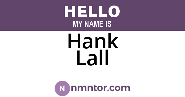 Hank Lall