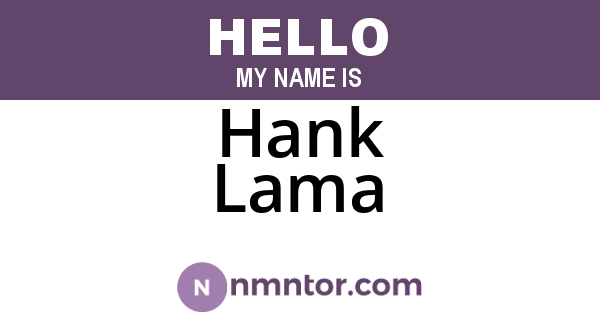 Hank Lama