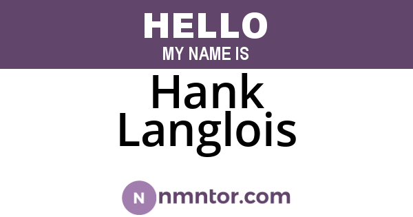Hank Langlois