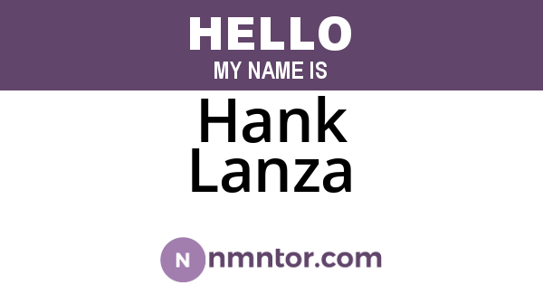 Hank Lanza