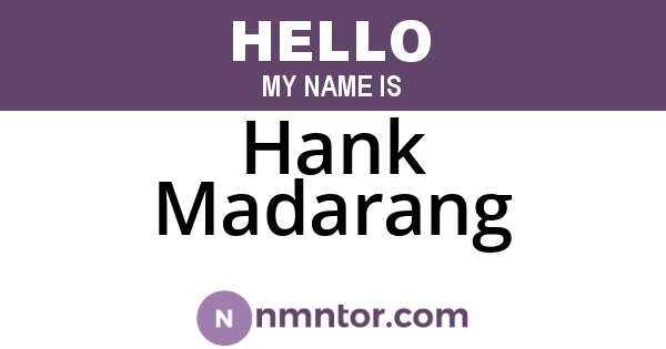 Hank Madarang