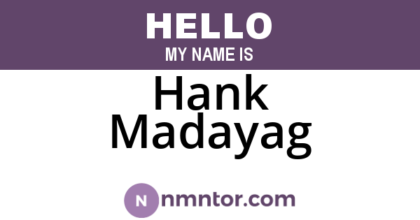 Hank Madayag