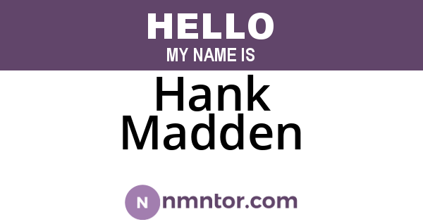 Hank Madden