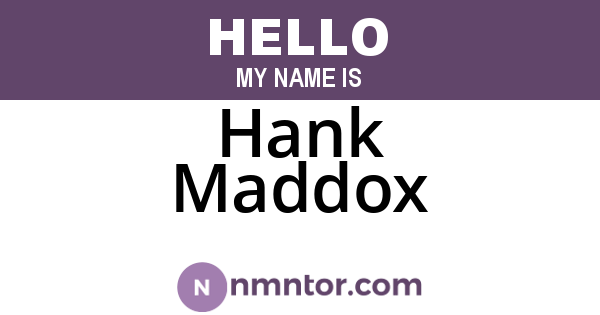Hank Maddox
