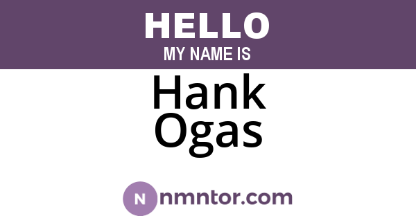 Hank Ogas