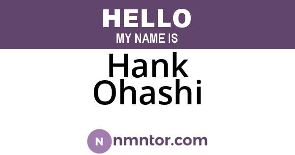 Hank Ohashi