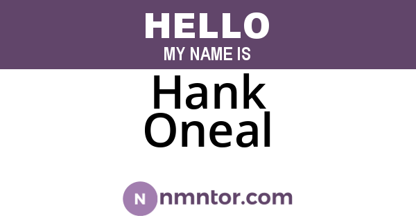 Hank Oneal