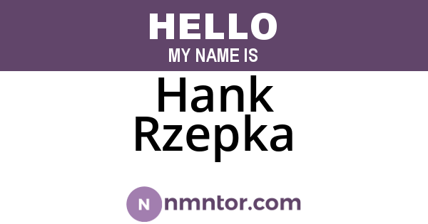 Hank Rzepka