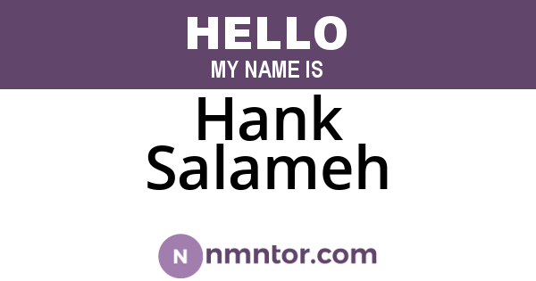 Hank Salameh
