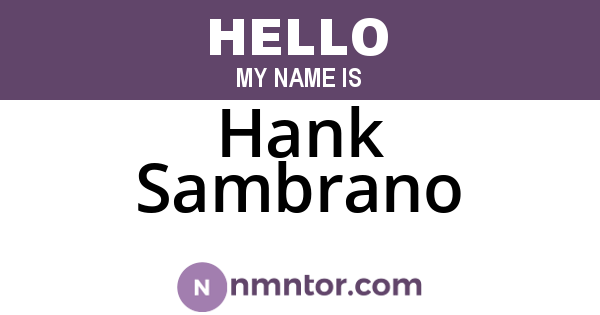 Hank Sambrano