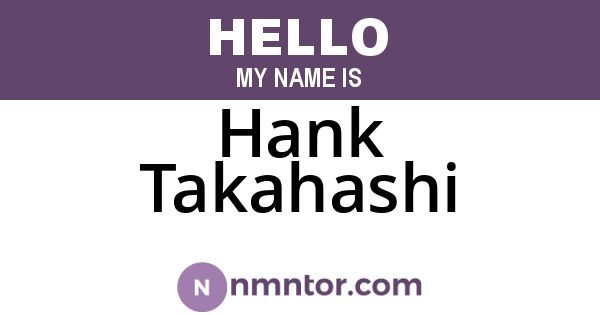 Hank Takahashi