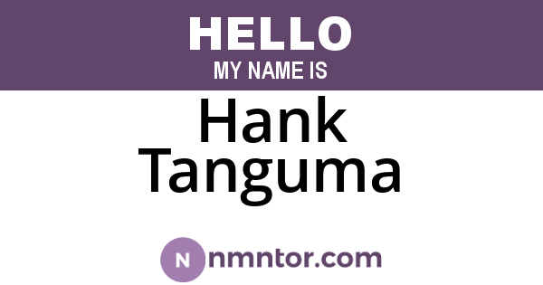 Hank Tanguma