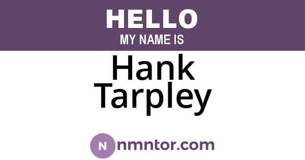 Hank Tarpley
