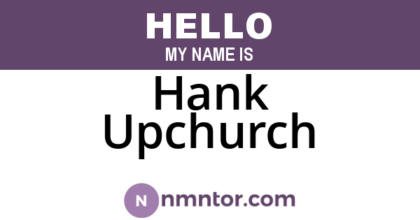 Hank Upchurch