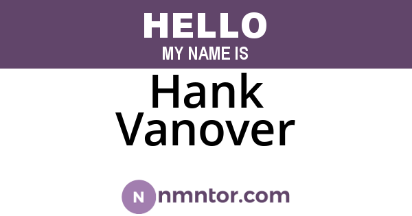 Hank Vanover