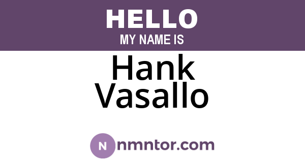 Hank Vasallo