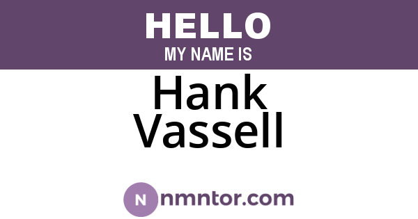 Hank Vassell