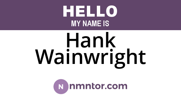 Hank Wainwright