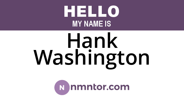 Hank Washington