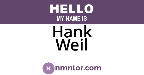 Hank Weil