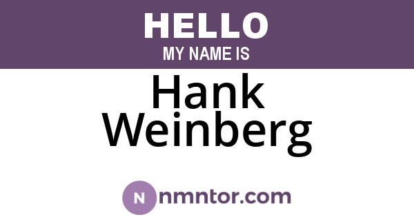 Hank Weinberg