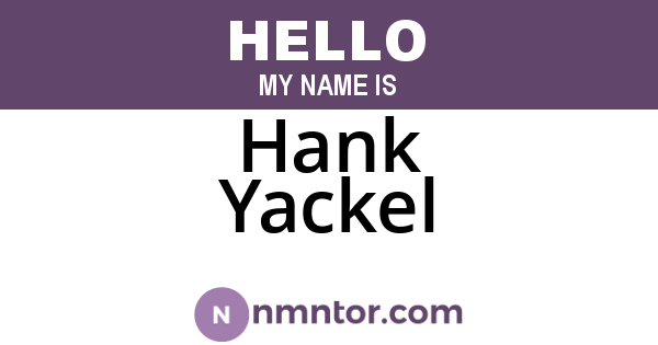 Hank Yackel