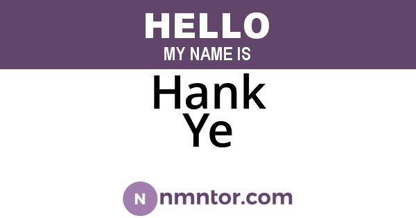 Hank Ye