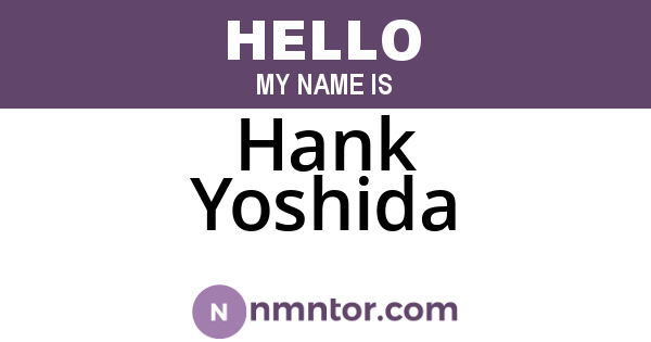Hank Yoshida