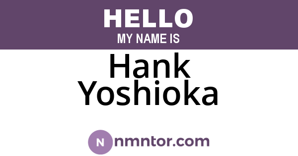 Hank Yoshioka