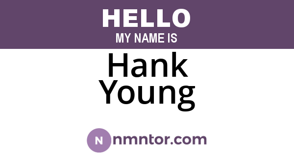 Hank Young