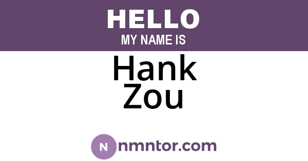 Hank Zou