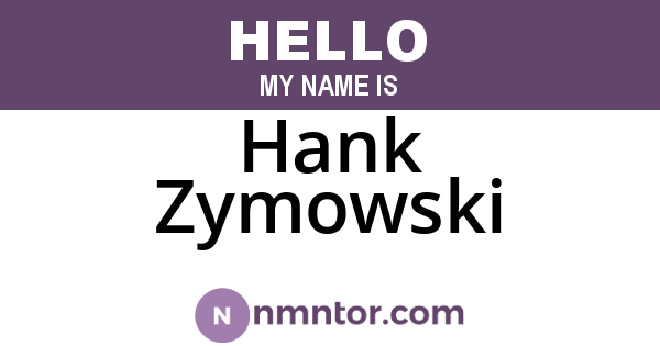 Hank Zymowski