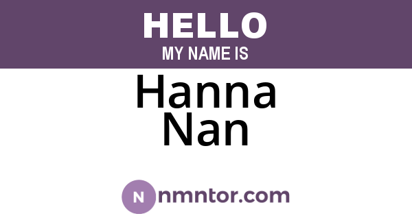 Hanna Nan