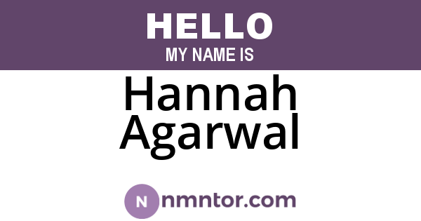 Hannah Agarwal