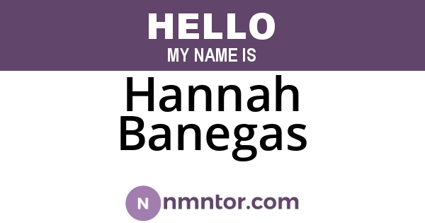Hannah Banegas