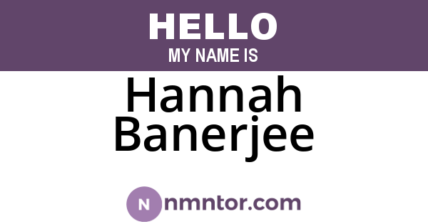 Hannah Banerjee