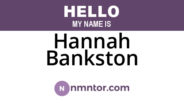 Hannah Bankston
