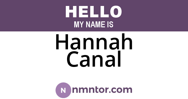 Hannah Canal