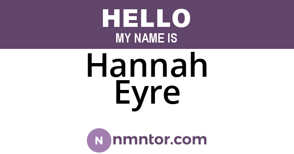 Hannah Eyre